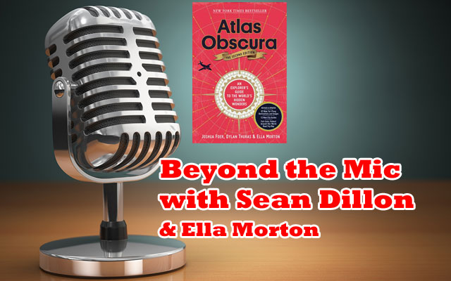 Atlas Obscura’s Co-Writer Ella Morton Goes Beyond the Mic