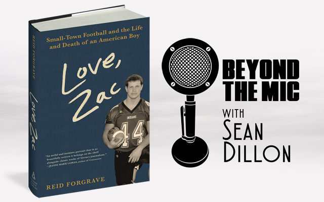 Sportswriter / Author Reid Forgrave talks about his book “Love, Zac”