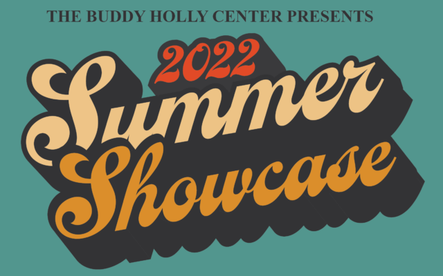 The Buddy Holly Center Announces the 2022 Summer Showcase Concert Series Line-Up