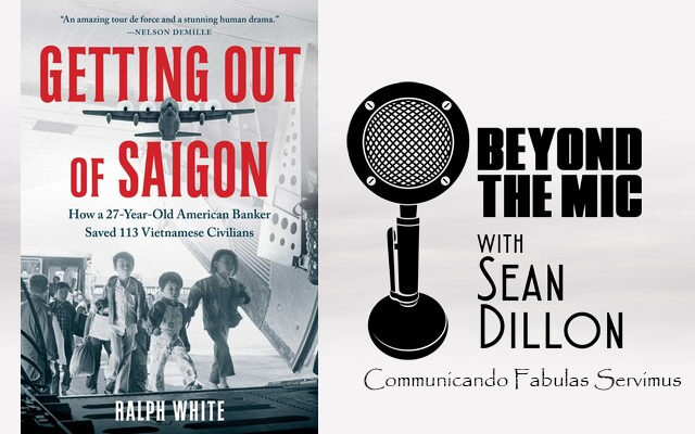 Author of “Getting Out of Saigon” Ralph White on Vietnam Before Saigon Fell