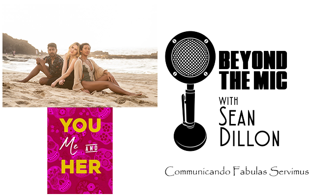 Will a Threesome Spice Up Your Marriage “You, Me & Her” creators Selina Ringel & Dan Levy Daggerman Discuss it