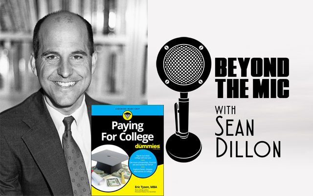“Paying for College for Dummies” Author Eric Tyson joins me Beyond the Mic
