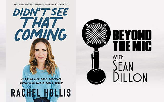 Bestselling Author Rachel Hollis Talks about “Didn’t See That Coming”