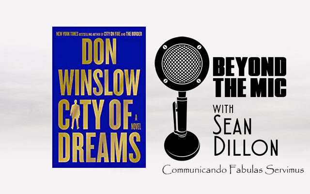 Mafia War Continues in “City of Dreams” Hear from Bestselling Author Don Winslow